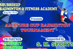 SB& FA organising 2nd Amateur Cup Badminton Tournament 2024